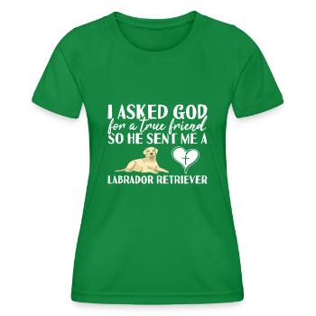 J’ai demandé à Dieu un véritable ami Labrador Retriever - T-shirt sport Femme - vert - Devant - AI Model Female 172 dark (172cm)