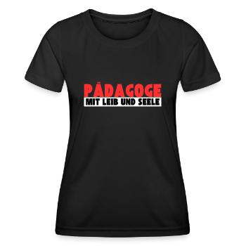 Pädagoge mit Leib und Seele - Frauen Funktions-T-Shirt - Schwarz - Vorne - AI Model Female 172 light (172cm)