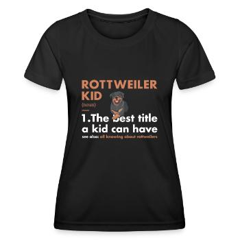 Rottweiler Kid Definition - Frauen Funktions-T-Shirt - Schwarz - Vorne - AI Model Female 172 light (172cm)
