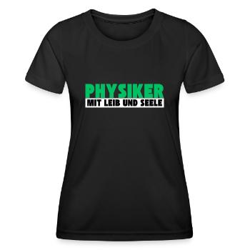 Physiker mit Leib und Seele - Frauen Funktions-T-Shirt - Schwarz - Vorne - AI Model Female 172 light (172cm)