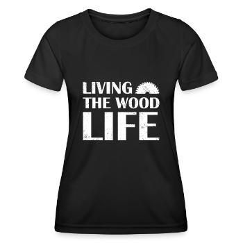 Carpenter Living The Wood Life Woodworking - Frauen Funktions-T-Shirt - Schwarz - Vorne - AI Model Female 172 light (172cm)