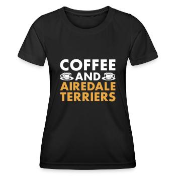 Coffee And Airedale Terrier - Women's Functional T-Shirt - black - Front - AI Model Female 172 light (172cm)