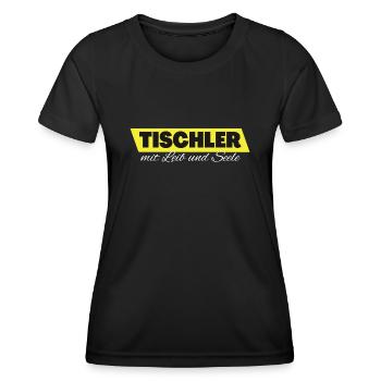 Tischler mit Leib und Seele - Frauen Funktions-T-Shirt - Schwarz - Vorne - AI Model Female 172 light (172cm)