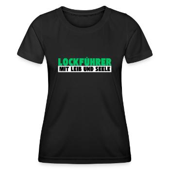 Lockführer mit Leib und Seele - Frauen Funktions-T-Shirt - Schwarz - Vorne - AI Model Female 172 light (172cm)