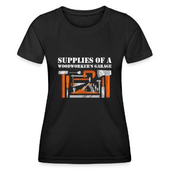 Supplies Of A Woodworker's Garage Woodworking - Women's Functional T-Shirt - black - Front - AI Model Female 172 light (172cm)