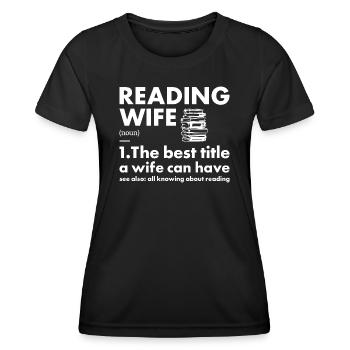 Reader Wife Definition Reading - Women's Functional T-Shirt - black - Front - AI Model Female 172 light (172cm)