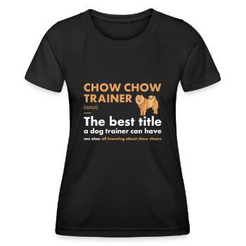 Chow Chow Trainer Definiton - T-shirt sport Femme - noir - Devant - AI Model Female 172 light (172cm)