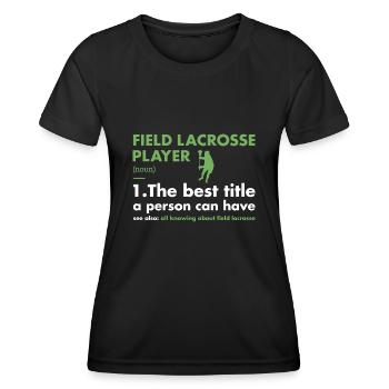 Sport Player Definition Field Lacrosse - Frauen Funktions-T-Shirt - Schwarz - Vorne - AI Model Female 172 light (172cm)
