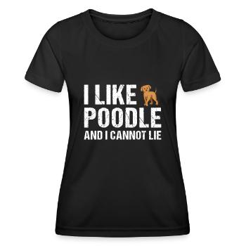 J’aime le caniche et je ne peux pas mentir - T-shirt sport Femme - noir - Devant - AI Model Female 172 light (172cm)