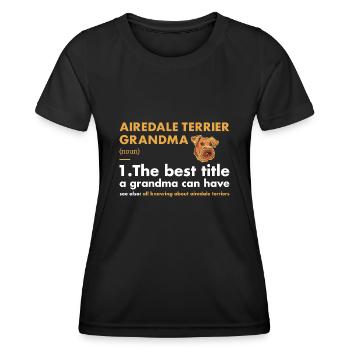 Airedale Terrier Grand-mère Définition - T-shirt sport Femme - noir - Devant - AI Model Female 172 light (172cm)