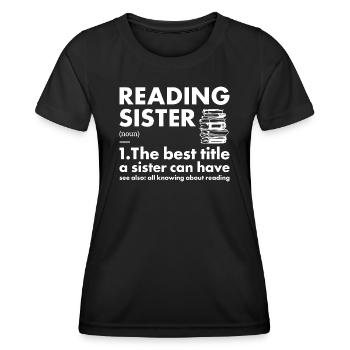 Reader Sister Definition Reading - Women's Functional T-Shirt - black - Front - AI Model Female 172 light (172cm)