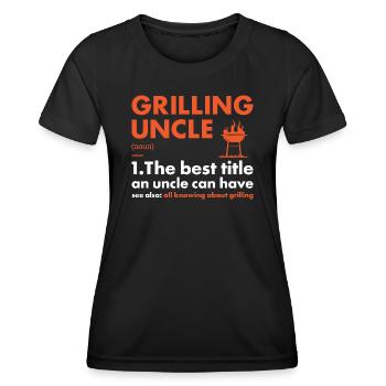Griller Uncle Definition Grilling - Frauen Funktions-T-Shirt - Schwarz - Vorne - AI Model Female 172 light (172cm)