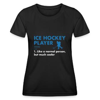 Sport Player Definition Ice Hockey - Frauen Funktions-T-Shirt - Schwarz - Vorne - AI Model Female 172 light (172cm)