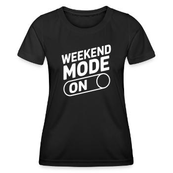 Weekend Mode On - Women's Functional T-Shirt - black - Front - AI Model Female 172 light (172cm)