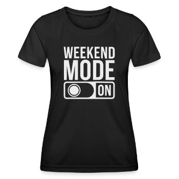 Weekend Mode On - Women's Functional T-Shirt - black - Front - AI Model Female 172 light (172cm)