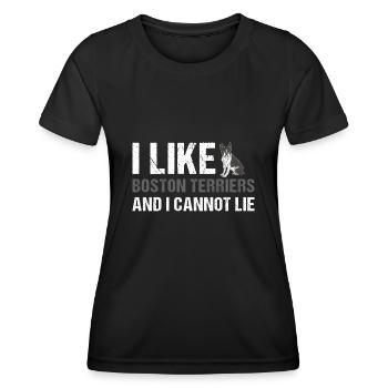 I Like Boston Terrier And I Cannot Lie - Women's Functional T-Shirt - black - Front - AI Model Female 172 light (172cm)