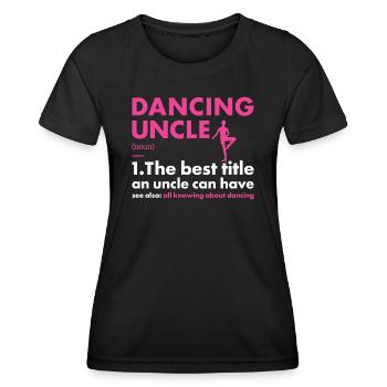Danseur Oncle Définition Danse - T-shirt sport Femme - noir - Devant - AI Model Female 172 light (172cm)