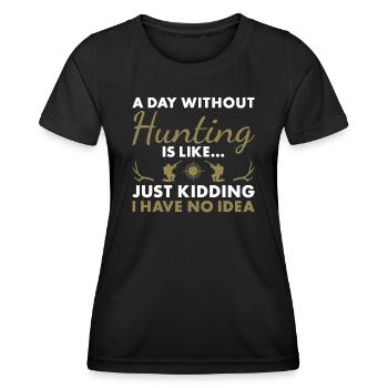 Chasseur Une journée sans chasse - T-shirt sport Femme - noir - Devant - AI Model Female 172 light (172cm)