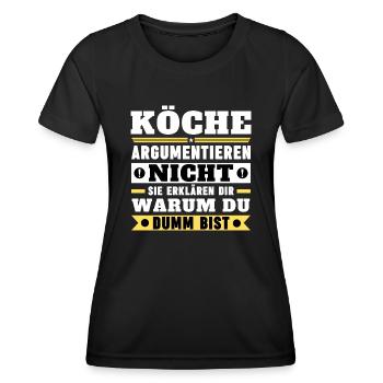 Les chefs ne se disputent pas - T-shirt sport Femme - noir - Devant - AI Model Female 172 light (172cm)