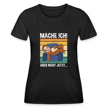 Mache Ich! Aber Nicht Jetzt... Süßes Faultier - Frauen Funktions-T-Shirt - Schwarz - Vorne - AI Model Female 172 light (172cm)