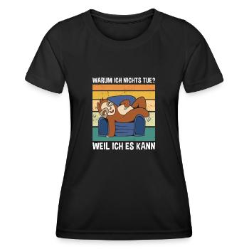 Warum Ich Nichts Tue? Weil Ich Es Kann Faultier - Frauen Funktions-T-Shirt - Schwarz - Vorne - AI Model Female 172 light (172cm)