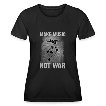 Make Music, not War. - Women's Functional T-Shirt - black - Front - AI Model Female 172 light (172cm)