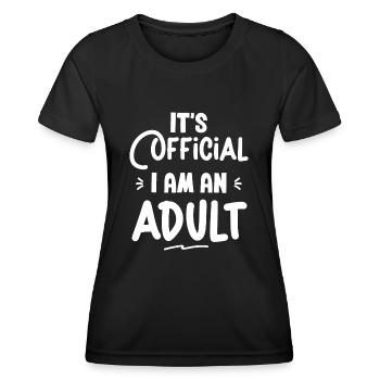 It's official i am an adult present for 18 years - T-shirt sport Femme - noir - Devant - AI Model Female 172 light (172cm)