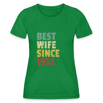 Best Wife Since 1952 Funny Anniversary Birthday - Women's Functional T-Shirt - kelly green - Front - AI Model Female 172 dark (172cm)