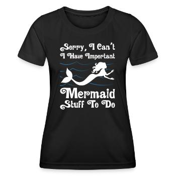 Stuff To Do Mermaid - Frauen Funktions-T-Shirt - Schwarz - Vorne - AI Model Female 172 light (172cm)