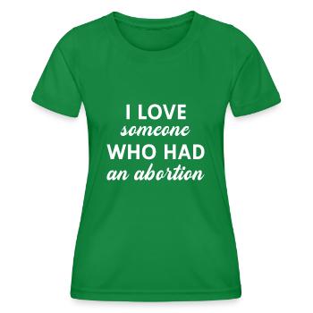 J’aime quelqu’un qui a avorté - T-shirt sport Femme - vert - Devant - AI Model Female 172 dark (172cm)