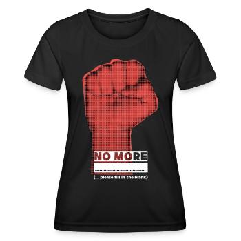 Clenched fist, protesting, funny saying - Women's Functional T-Shirt - black - Front - AI Model Female 172 light (172cm)