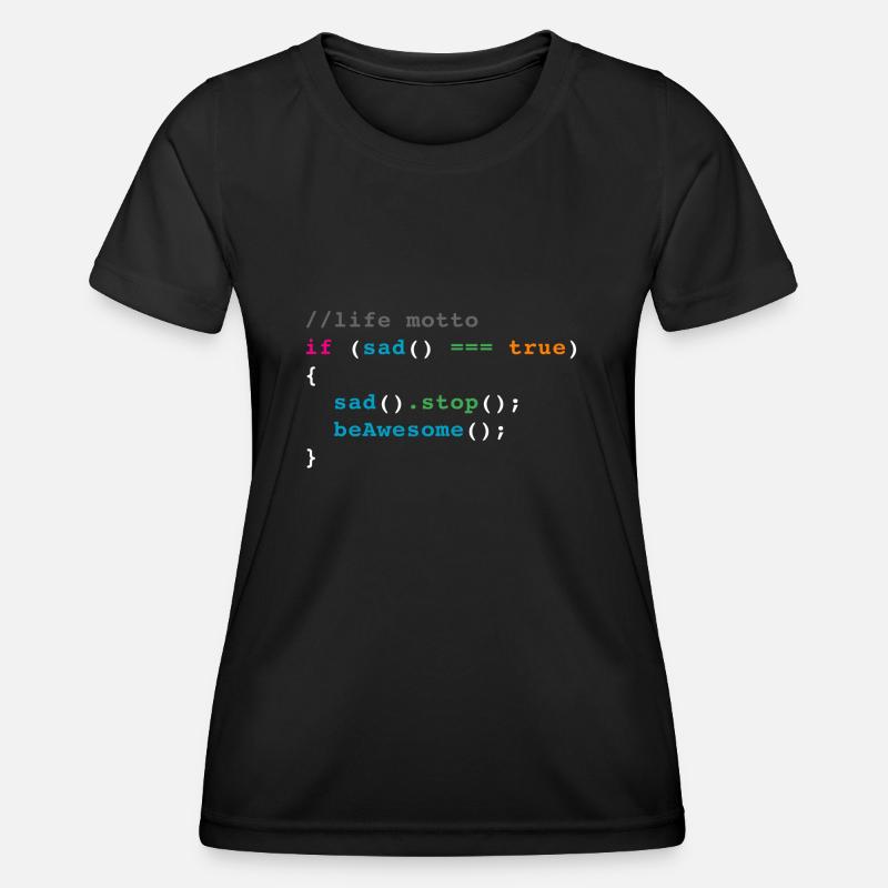 life motto code joke - Women's Functional T-Shirt - black