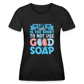 Homemade Soap House-Wife Hobby Crafting - Women's Functional T-Shirt - black - Front - AI Model Female 172 light (172cm)