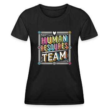 Hr Manager Job Human Resources Employee Hr - Women's Functional T-Shirt - black - Front - AI Model Female 172 light (172cm)