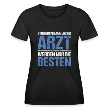 Tout le monde peut étudier - Doctor Edition - T-shirt sport Femme - noir - Devant - AI Model Female 172 light (172cm)
