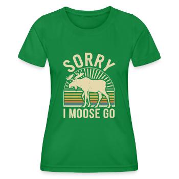 Sorry I Moose Go Elch - Frauen Funktions-T-Shirt - Kelly Green - Vorne - AI Model Female 172 dark (172cm)