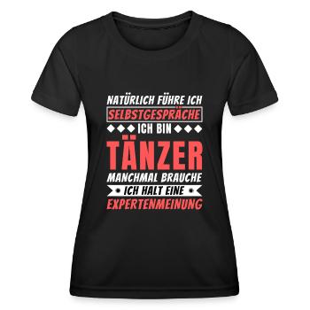 Ich führe Selbstgespräche - Tänzer Edition - Frauen Funktions-T-Shirt - Schwarz - Vorne - AI Model Female 172 light (172cm)