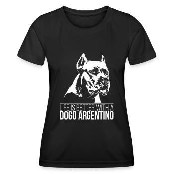 DOGO ARGENTINO Life is better Hundespruch Wilsigns - Frauen Funktions-T-Shirt - Schwarz - Vorne - AI Model Female 172 light (172cm)