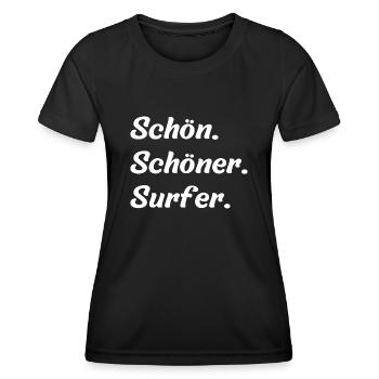 Schön. Schöner. Surfer - Frauen Funktions-T-Shirt - Schwarz - Vorne - AI Model Female 172 light (172cm)