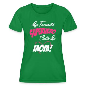 Mon super-héros préféré m’appelle maman - T-shirt sport Femme - vert - Devant - AI Model Female 172 dark (172cm)