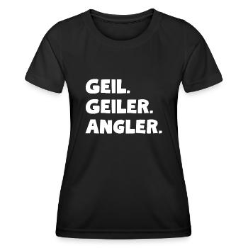 Geil. Geiler. Angler - Frauen Funktions-T-Shirt - Schwarz - Vorne - AI Model Female 172 light (172cm)
