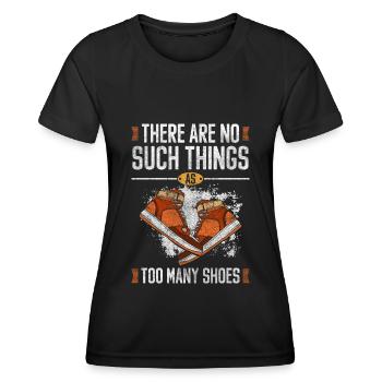 Schuh Sammeln Stiefel Kaufsüchtig - Frauen Funktions-T-Shirt - Schwarz - Vorne - AI Model Female 172 light (172cm)