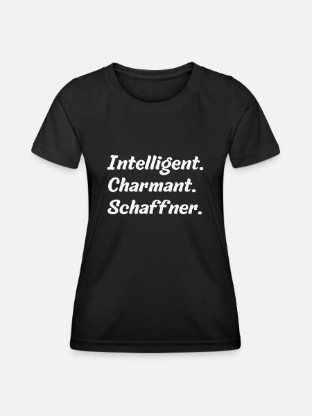 Intelligent. Charmant. Schaffner - Frauen Funktions-T-Shirt - Schwarz