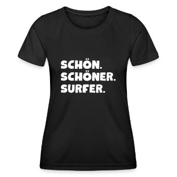 Geil. Geiler. Surfer - Frauen Funktions-T-Shirt - Schwarz - Vorne - AI Model Female 172 light (172cm)