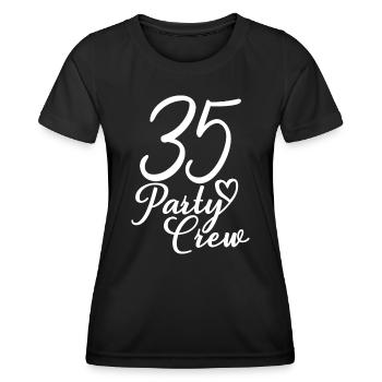 35 Party Crew 35. Geburtstag 35 Jahre alt - Frauen Funktions-T-Shirt - Schwarz - Vorne - AI Model Female 172 light (172cm)