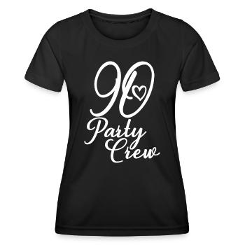 90 Party Crew 90th Birthday Party 90 Years Old - Women's Functional T-Shirt - black - Front - AI Model Female 172 light (172cm)