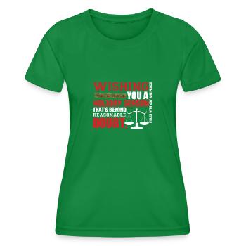 Christmas Greetings Gift For Lawyer Shirt - Women's Functional T-Shirt - kelly green - Front - AI Model Female 172 dark (172cm)