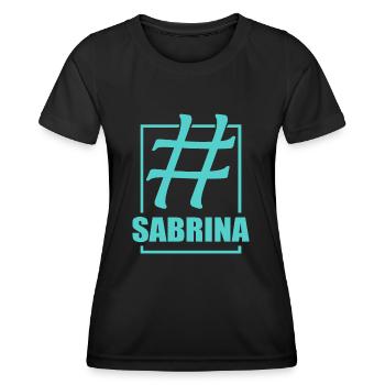 Social Media Hashtag SABRINA Sabrina - Frauen Funktions-T-Shirt - Schwarz - Vorne - AI Model Female 172 light (172cm)