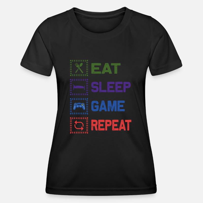 Eat Sleep Game Repeat Design - Women's Functional T-Shirt - black