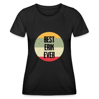 Best Erik Ever - Frauen Funktions-T-Shirt - Schwarz - Vorne - AI Model Female 172 light (172cm)